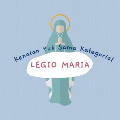Kenalan Yuk Sama Kategorial - Legio Maria