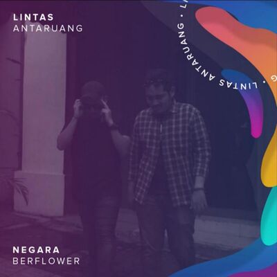 Lintas Antaruang Eps. 1 - Negara Ber-Flower