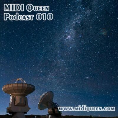MIDI Queen Podcast 010 (June/July 2011)
