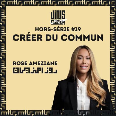 Créer du commun - avec Rose AMEZIANE