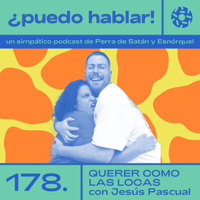 Querer como las locas con Jesús Pascual