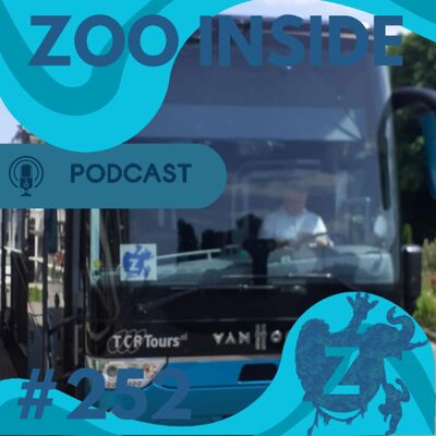 Zoo Inside #252 - Zoo Inside Trip 2025