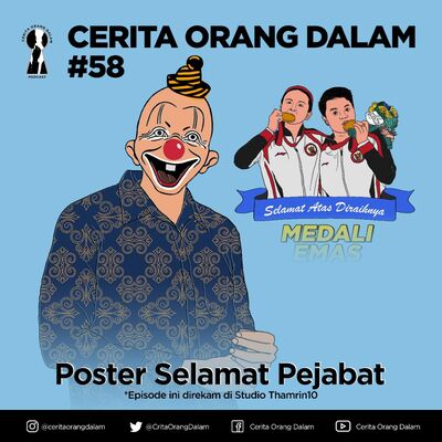 Cerita Orang Dalam #58 : Poster Selamat Pejabat