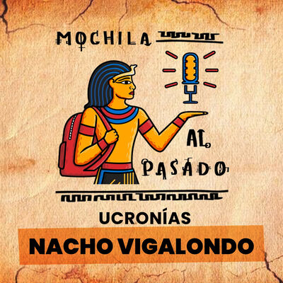MaP Ucronías 3x07 | Nacho Vigalondo