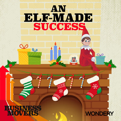 An Elf-Made Success | Elfy Profits: How The Elf On The Shelf Found Its Place At Christmas | 2