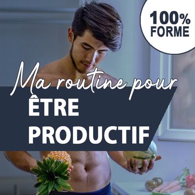 Comment être productif ?