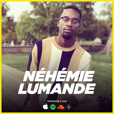 #13 - IMPACTER SON ENVIRONNEMENT (avec Néhémie Lumande)