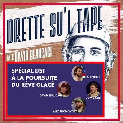 226. Épisode # 226 Spécial À la poursuite du rêve glacé - 119 min