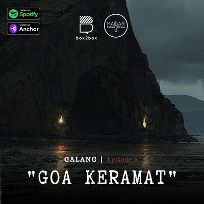 GALANG: Eps 6 - "GOA KERAMAT"