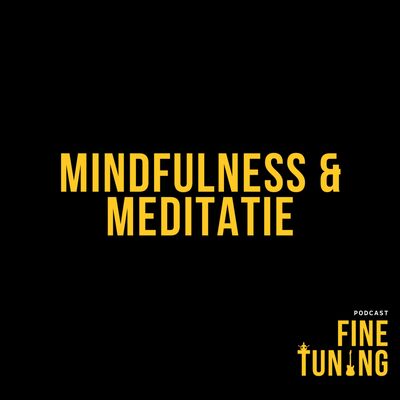 Mindfulness & Meditatie