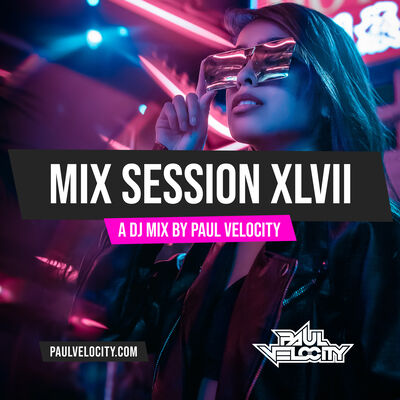 Mix Session XLVII