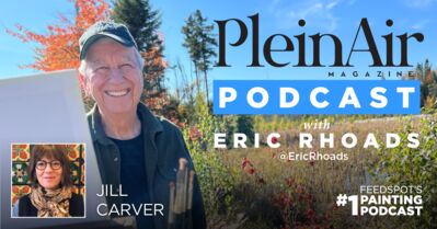 Plein Air Podcast 259: Jill Carver's Painting Roadmap, and More