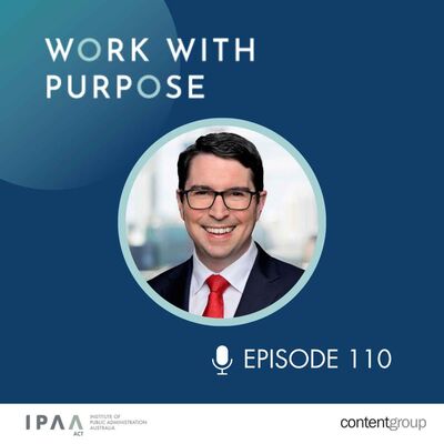 EP#110: Passion for public service with the Hon Patrick Gorman MP
