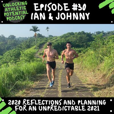 Episode #30 | 2020 Reflections and Planning for an Unpredictable Year