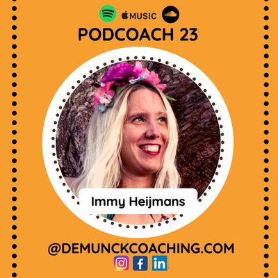 Immy Heijmans - Je Energie In Balans Voor Een Gezond Leven! Podcoach 23