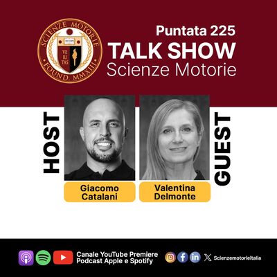 #225 - VALENTINA DELMONTE | Scienza, Pilates e Impresa nelle Scienze Motorie