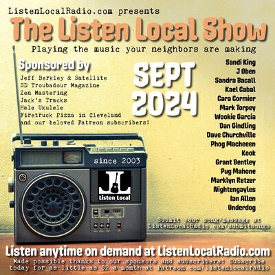 SEPTEMBER 2024 Listen Local Show