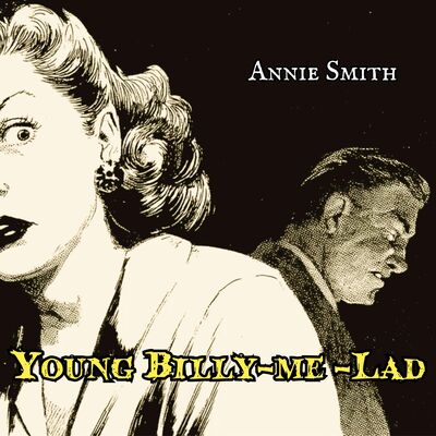Young Billy-Me-Lad by Annie Smith