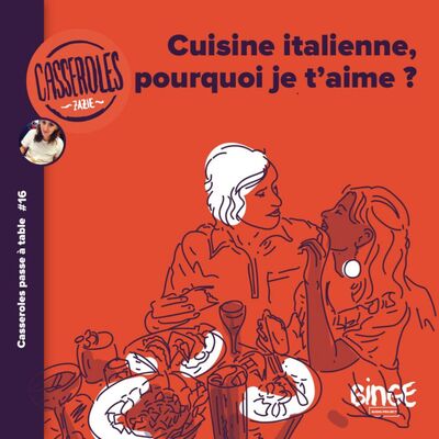 A table - Cuisine italienne, pourquoi je t’aime ?