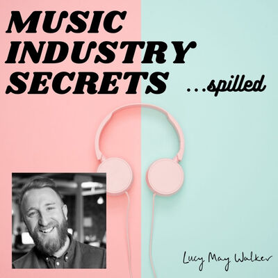 Music Industry Secrets... Spilled with Simon Pursehouse (Sentric Music)