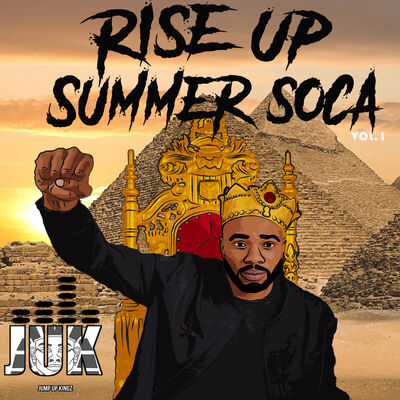 Rise Up Soca Summer 2017 Vol. 1
