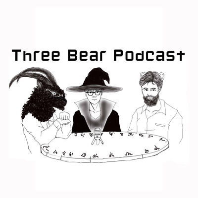 Three Bears Podcast (Movie) Ep3. The Witch