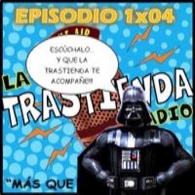 LA TRASTIENDA RADIO 1x04 -Puño De Hierro, Injustice, Hulka Ley Y Desorden, Viuda Negra Delicados Hilos Telaraña, Tsubasa