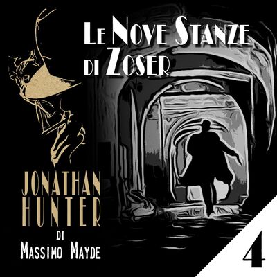 Le Nove Stanze di Zoser - Capitolo 4