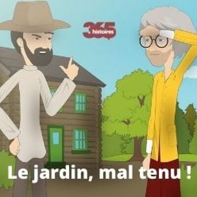 Le jardin mal tenu