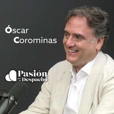 Entrevista Pasión por el Despacho #62 Cómo liderar desde el corazón. Corfulness. Entrevista a Óscar Corominas