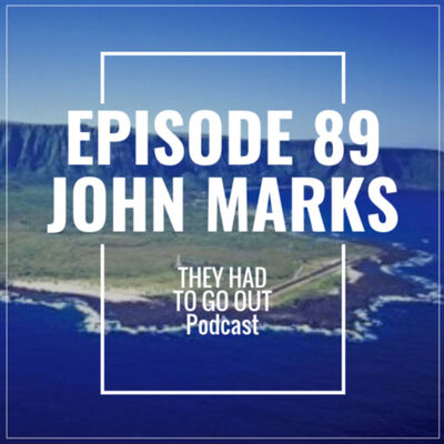 Episode 89 - John Marks - Captain (Ret.) - Chief Yeoman 