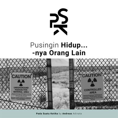 Pusingin Hidup...-nya Orang Lain