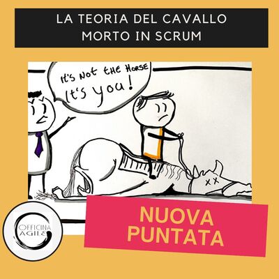 La teoria del cavallo morto in SCRUM