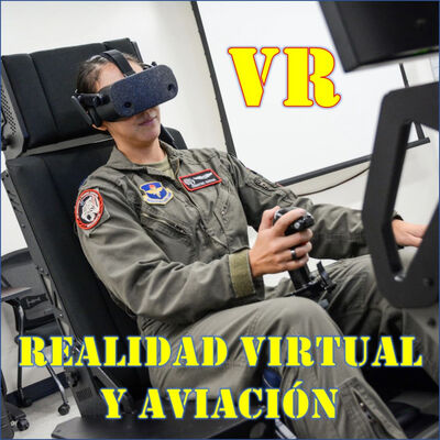 113. VR - Realidad Virtual y aviación