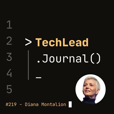 #219 - Why Learning Systems Thinking is Essential in Tech - Diana Montalion
