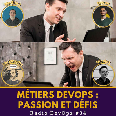 📻  Entre passion et défis : les avantages et inconvénients des métiers DevOps | Radio DevOps #34