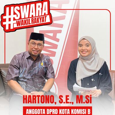 Swara Wakil Rakyat: Hartono, S.E., M.Si