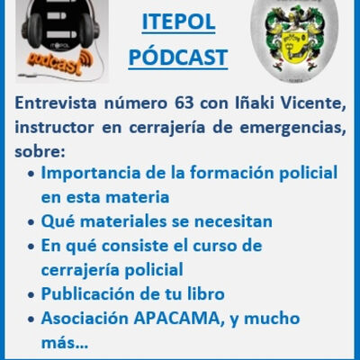 Entrevista número 63 con Iñaki Vicente instructor en cerrajería de emergencias