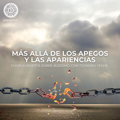Más allá de los apegos y las apariencias
