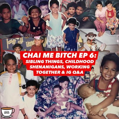 CMB Ep 6: Sibling Things — Our Childhood Shenanigans, Working together & IG Q&A