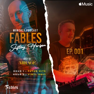 Mirage - Fables : Shifting Horizon Ep. 001