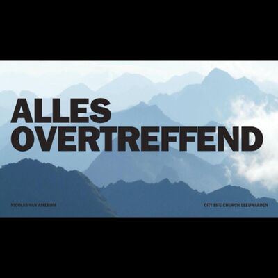 Alles overtreffend | Nicolas van Ameron | 29-12-2024