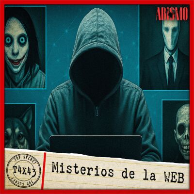 T04X43 | “MISTERIOS DE LA WEB”