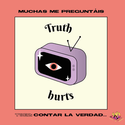 Ep.14: Contar la verdad...