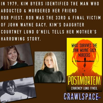 544 // The Girl Who Took Down Gacy w/ Courtney Lund O'Neil
