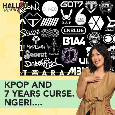 Podcast HallyuWave Episode 3: Kpop and 7 years curse. Ngeri....