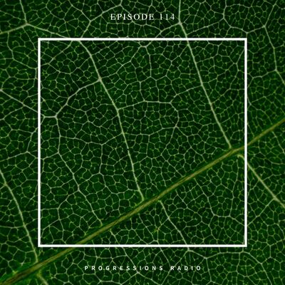 Andromedha - Progressions Radio 114