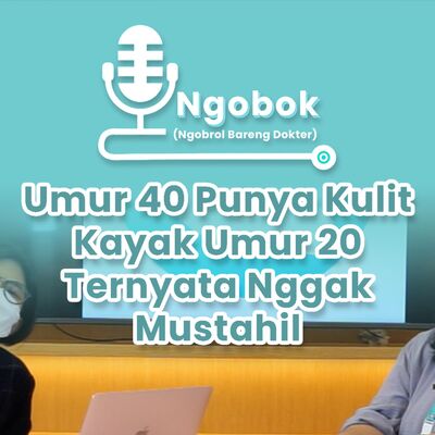#Ngobok 26 - Rahasia Kulit Awet Muda
