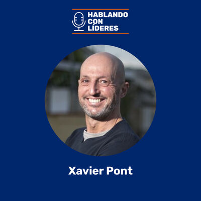 #38 - Xavier Pont: La economía de impacto. Buscando las 3 rentabilidades