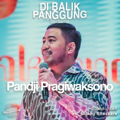 DIBALIKPANGGUNG #2 - Pandji dan usahanya untuk jadi Top Of Mind stand up comedy di Indonesia